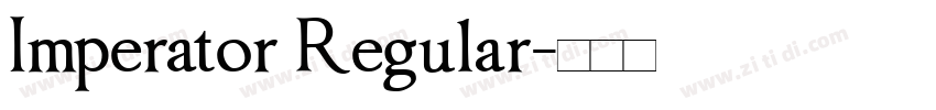 Imperator Regular字体转换